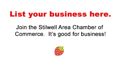 List your business here. Join the Stilwell Area Chamber of 
Commerce. It’s good for business!